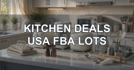 Top Picks: Kitchen & Dining Essentials USA FBA Lots