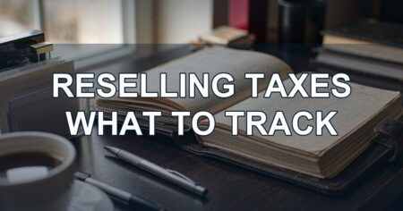 Reselling Taxes in the US: What a Small Seller Should Track