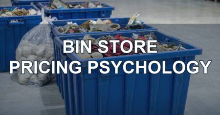Pricing Psychology at Market Stalls and Bin Stores